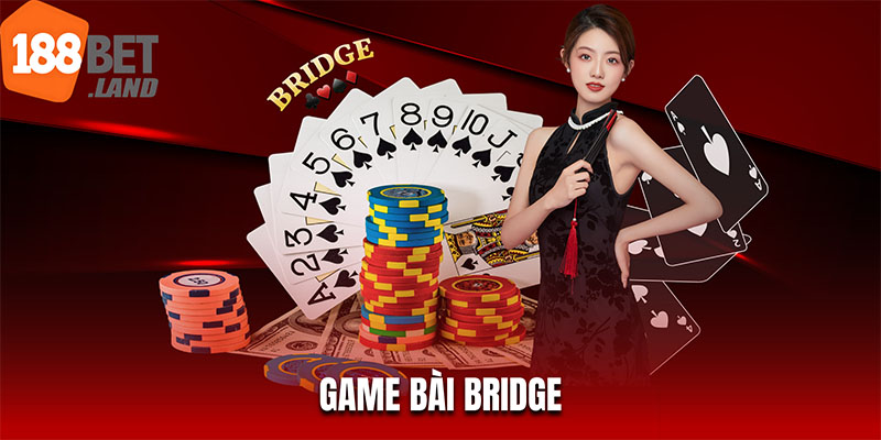 game bài Bridge tại 188bet