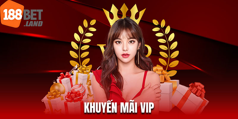 khuyến mãi vip