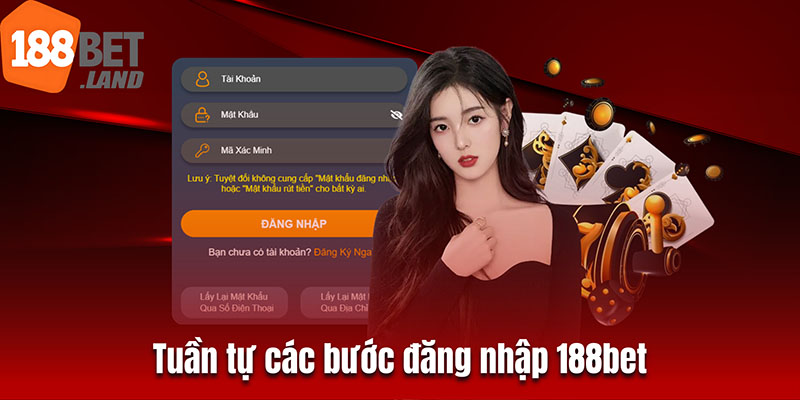 Tuần tự các bước đăng nhập 188bet